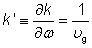 inverse group velocity in dispersive medium